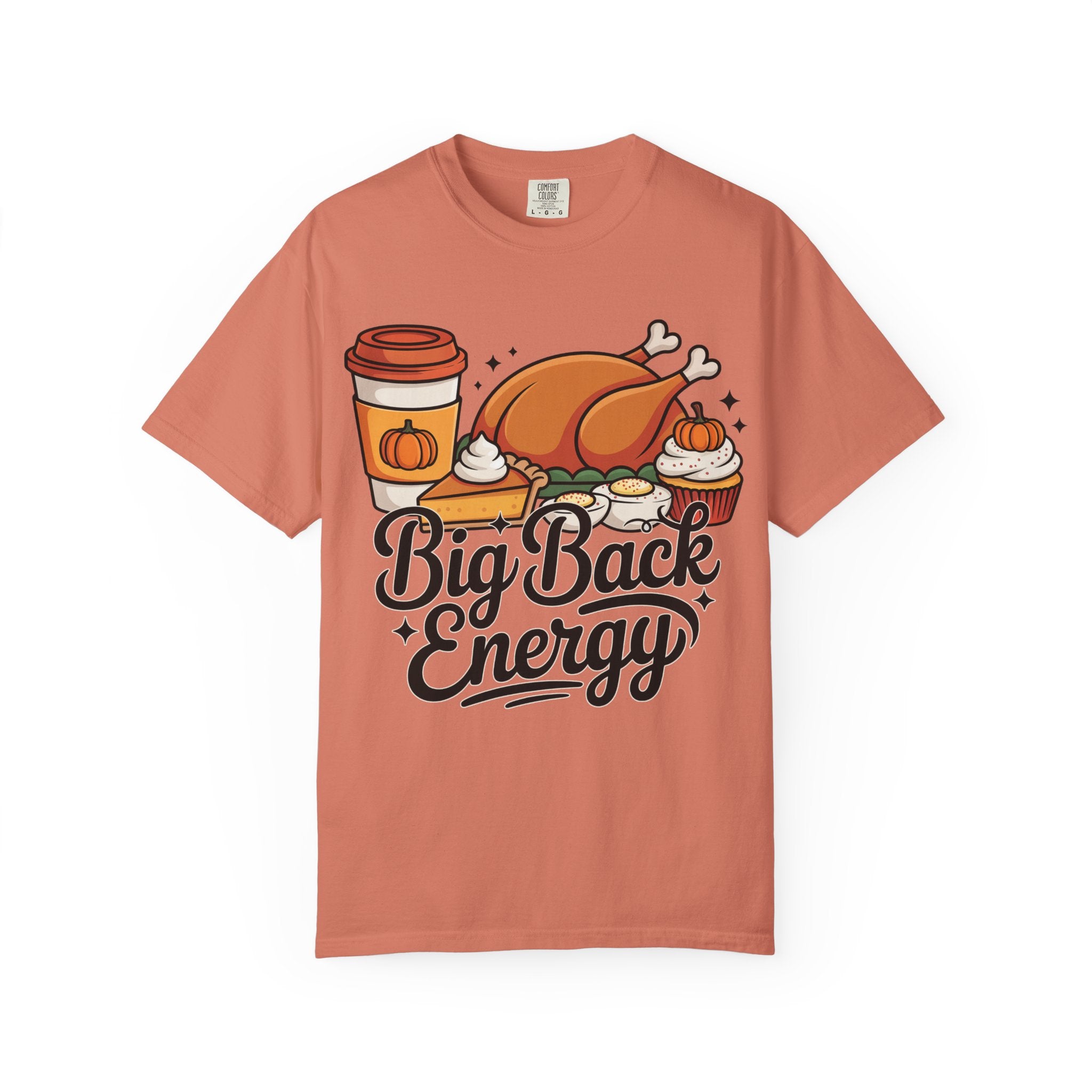 Big Back Energy T-Shirt – Funny Thanksgiving Tee for Women | Turkey Day Shirt