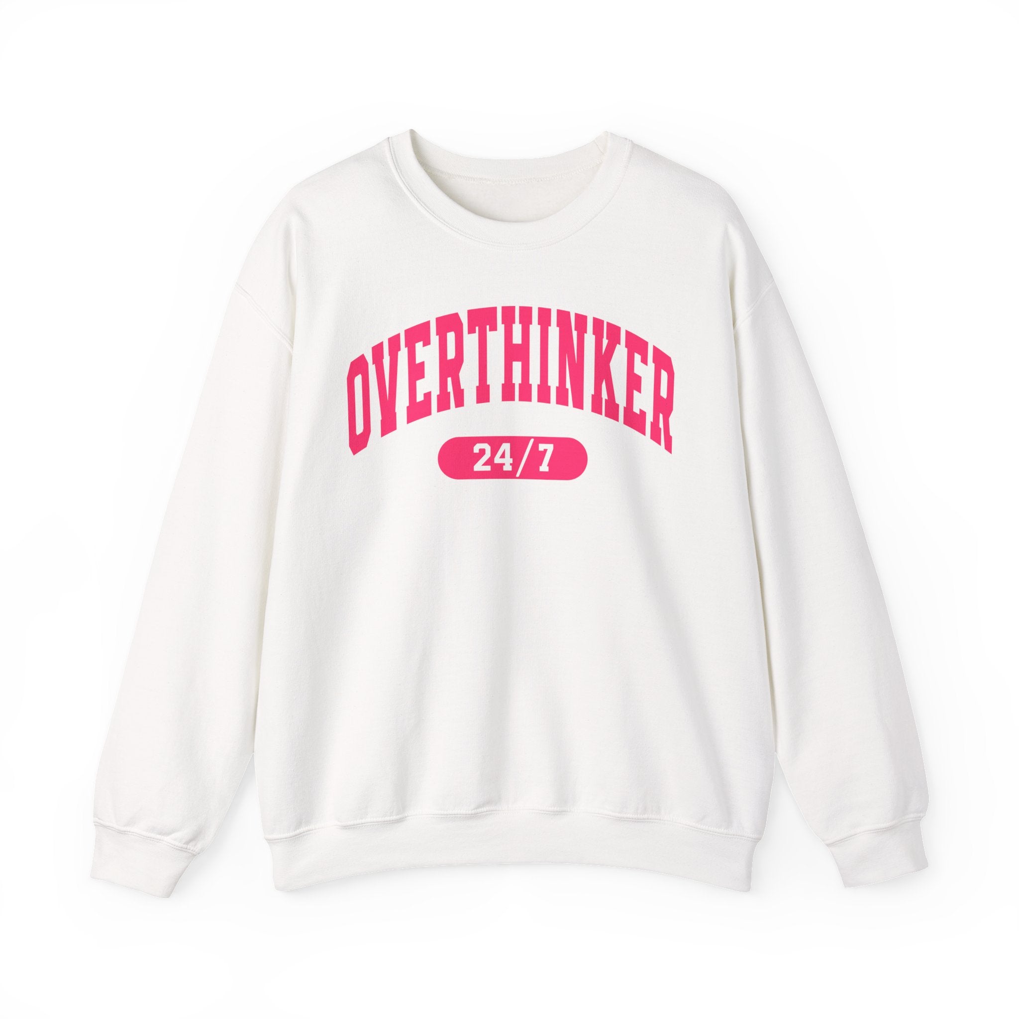 Overthinker 24/7 Sweatshirt – Funny Mental Health Graphic Crewneck for Women