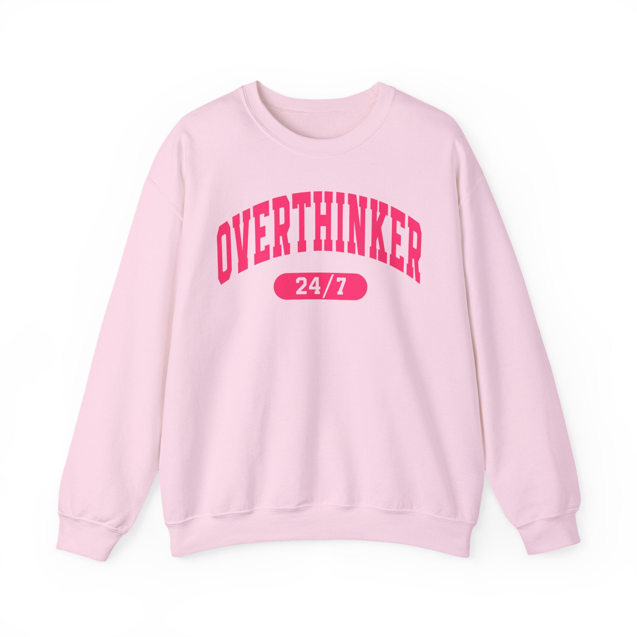 Overthinker 24/7 Sweatshirt – Funny Mental Health Graphic Crewneck for Women