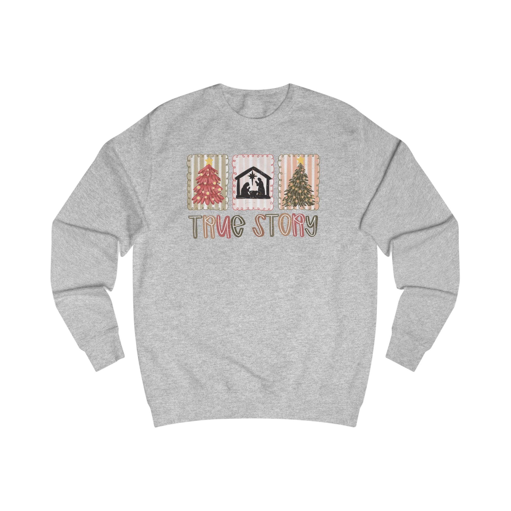True Story Nativity Sweatshirt – Christian Christmas Shirt for Women