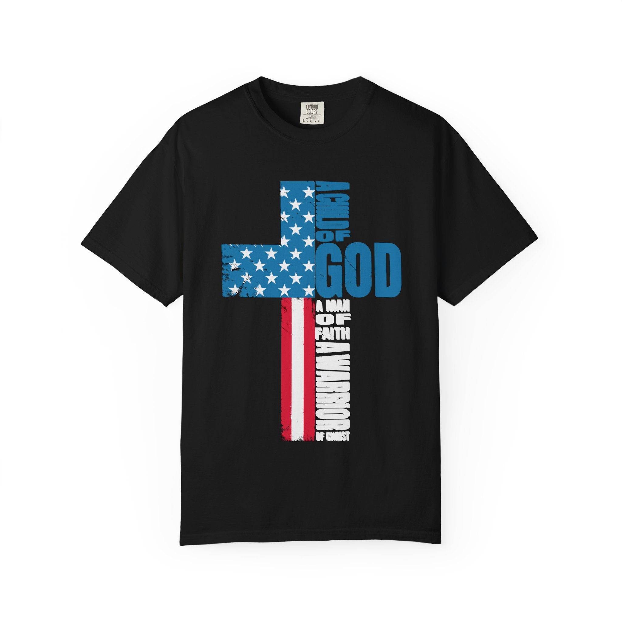 Faith Cross Patriotic T-Shirt | Warrior of Christ Christian Tee for Men & Women