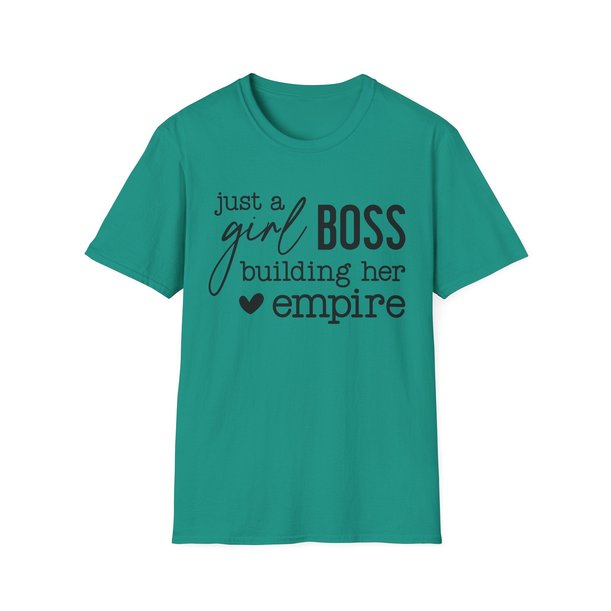 Just a Girl Boss Building Her Empire Tee – Empowerment Graphic T-Shirt for Women Entrepreneurs