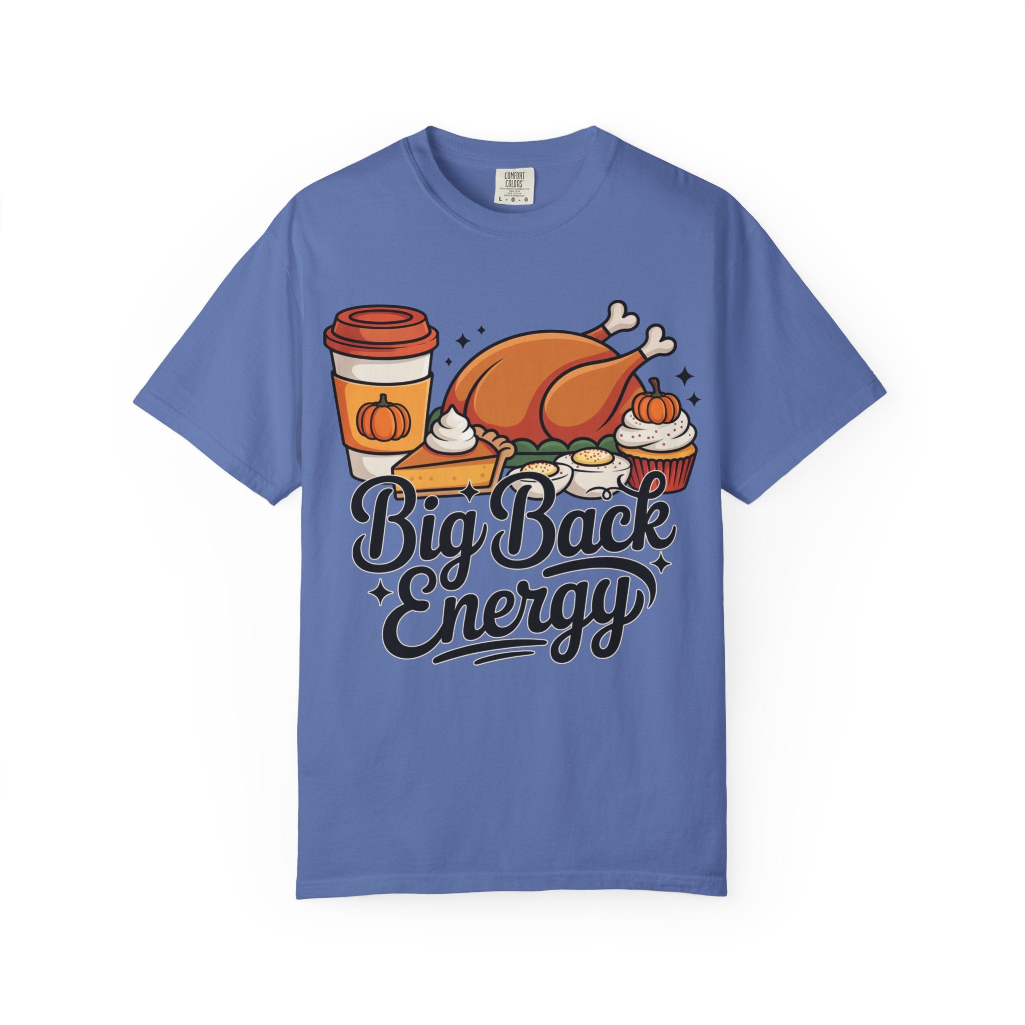 Big Back Energy T-Shirt – Funny Thanksgiving Tee for Women | Turkey Day Shirt
