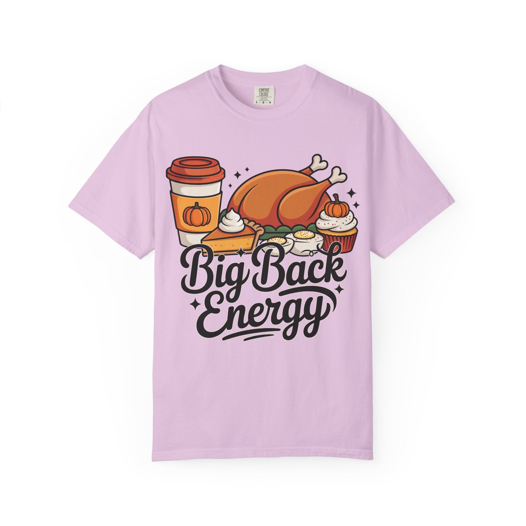 Big Back Energy T-Shirt – Funny Thanksgiving Tee for Women | Turkey Day Shirt