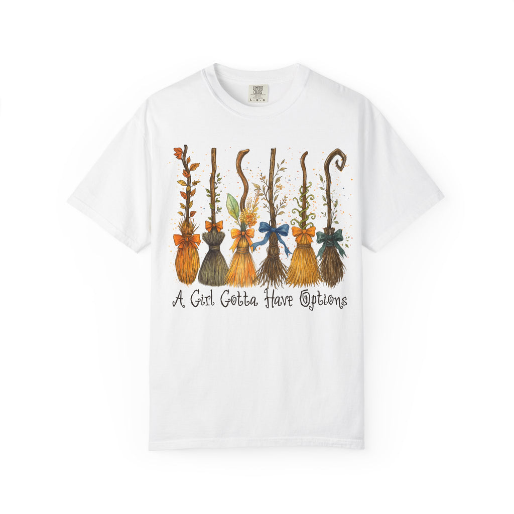 A Girl Gotta Have Options Witch Shirt – Funny Halloween Tee