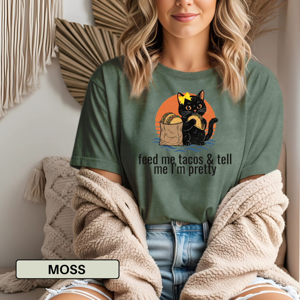 Feed Me Tacos & Tell Me I’m Pretty Comfort Colors® T-Shirt – Funny Cute Cat Shirt