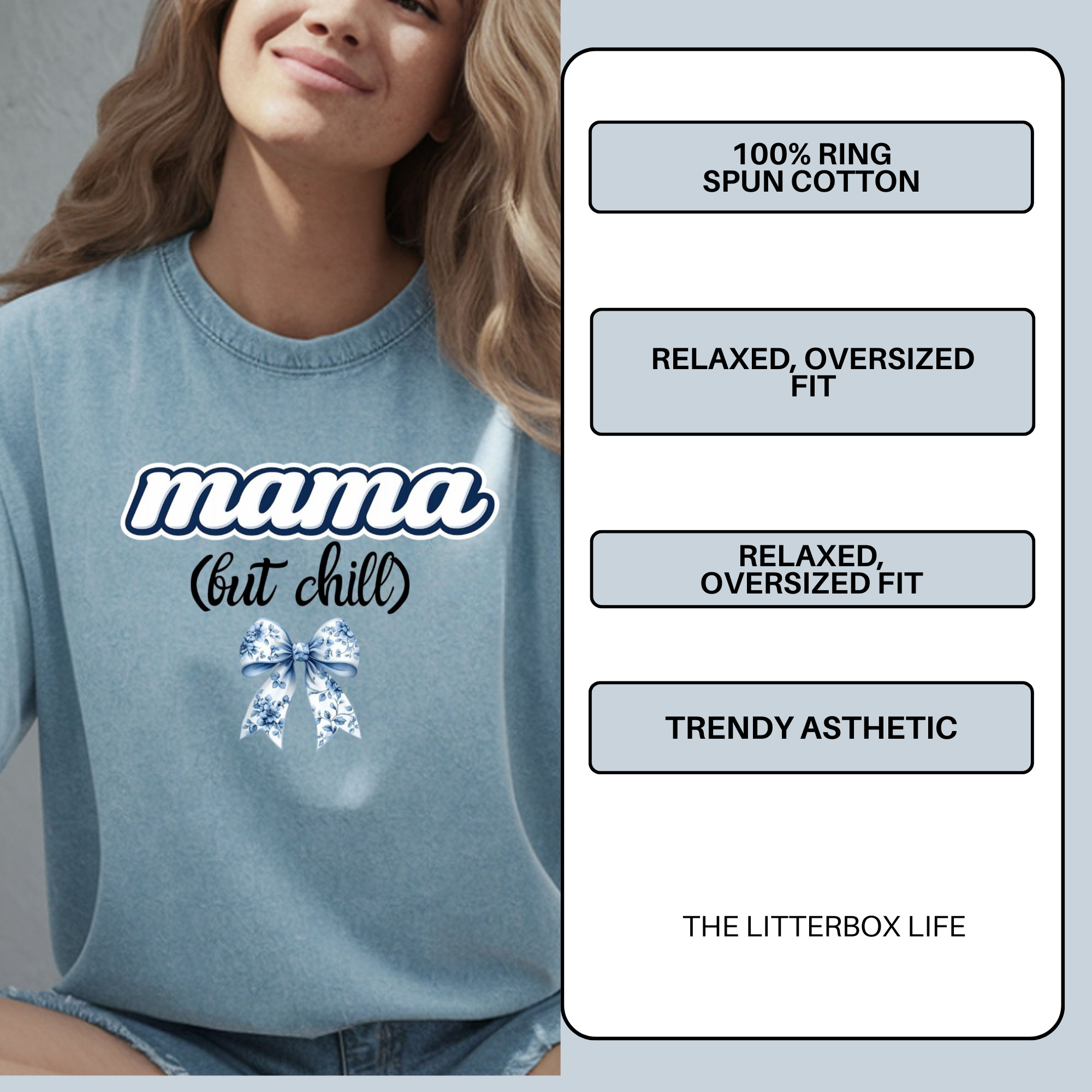 Mama (But Chill) Shirt – Comfort Colors 1717 in Blue Jean – Trendy Oversized Graphic Tee