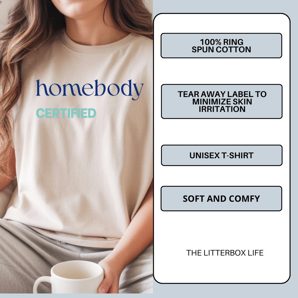 Homebody Certified Tee – Funny Introvert Shirt for Women
