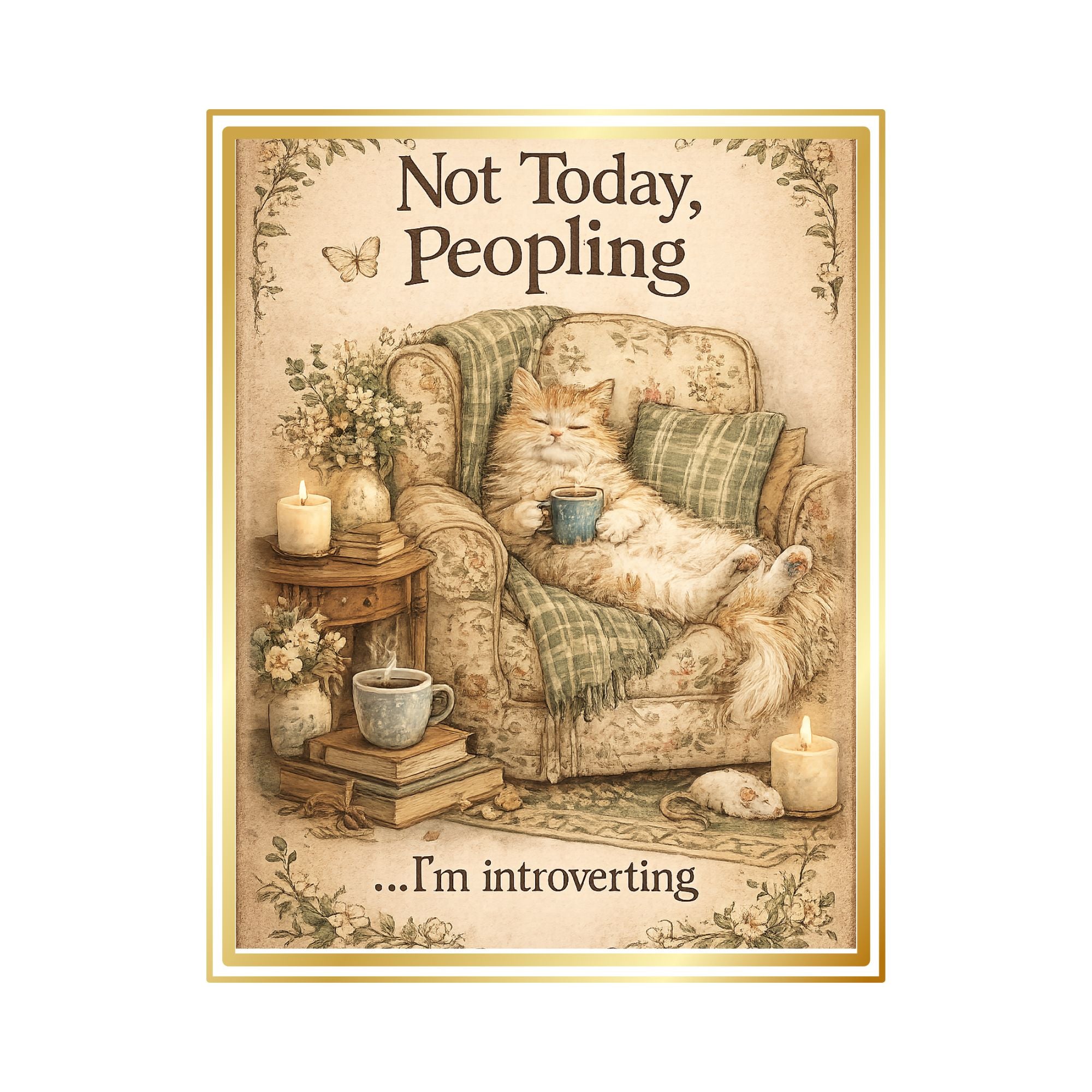 Not Today, Peopling – Funny Introvert Cat Wall Art Printable