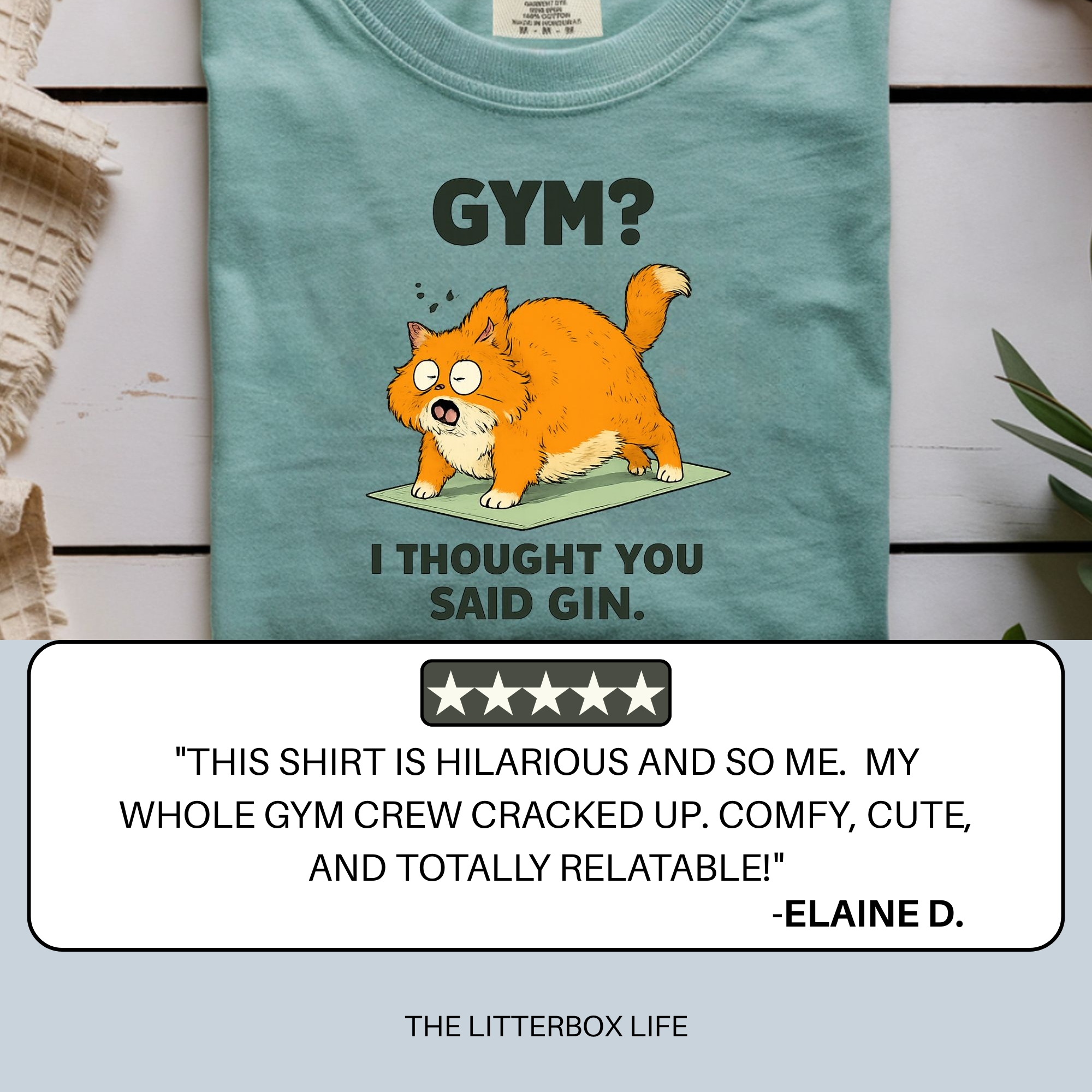 Funny Fat Cat Gym Shirt – "Gym? I Thought You Said Gin"