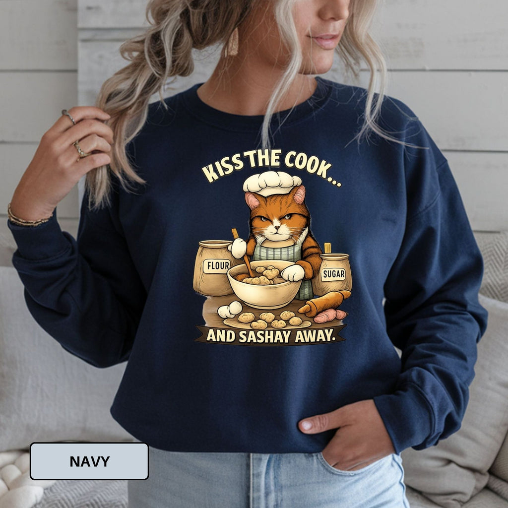 Funny Cat Chef Sweatshirt – “Kiss the Cook and Sashay Away”