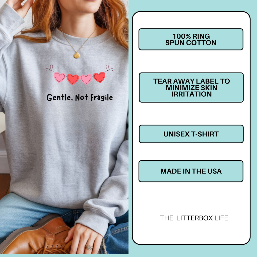 Gentle Not Fragile | Minimal Heart Mental Health Sweatshirt
