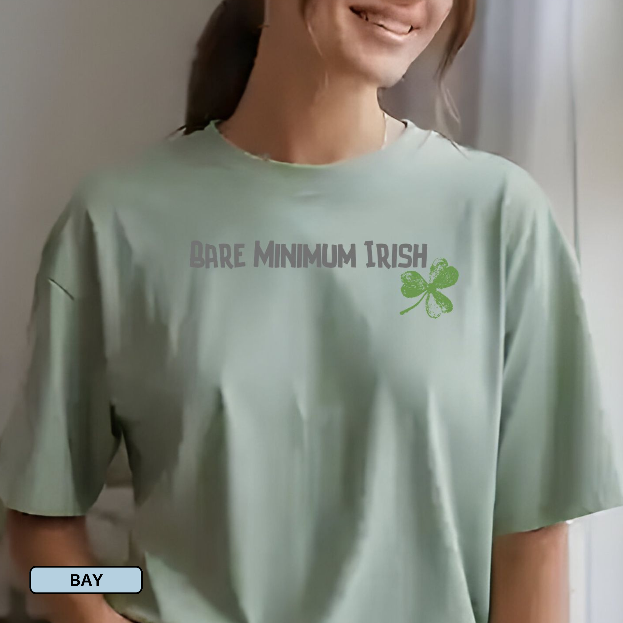 Bare Minimum Irish – Funny St. Patrick’s Day Shirt