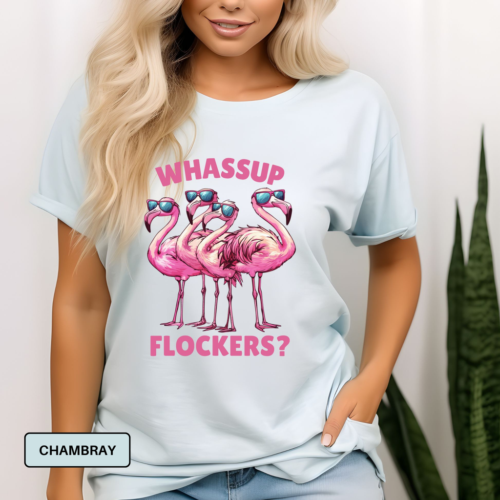 Whassup Flockers – Funny Flamingo Graphic Tee