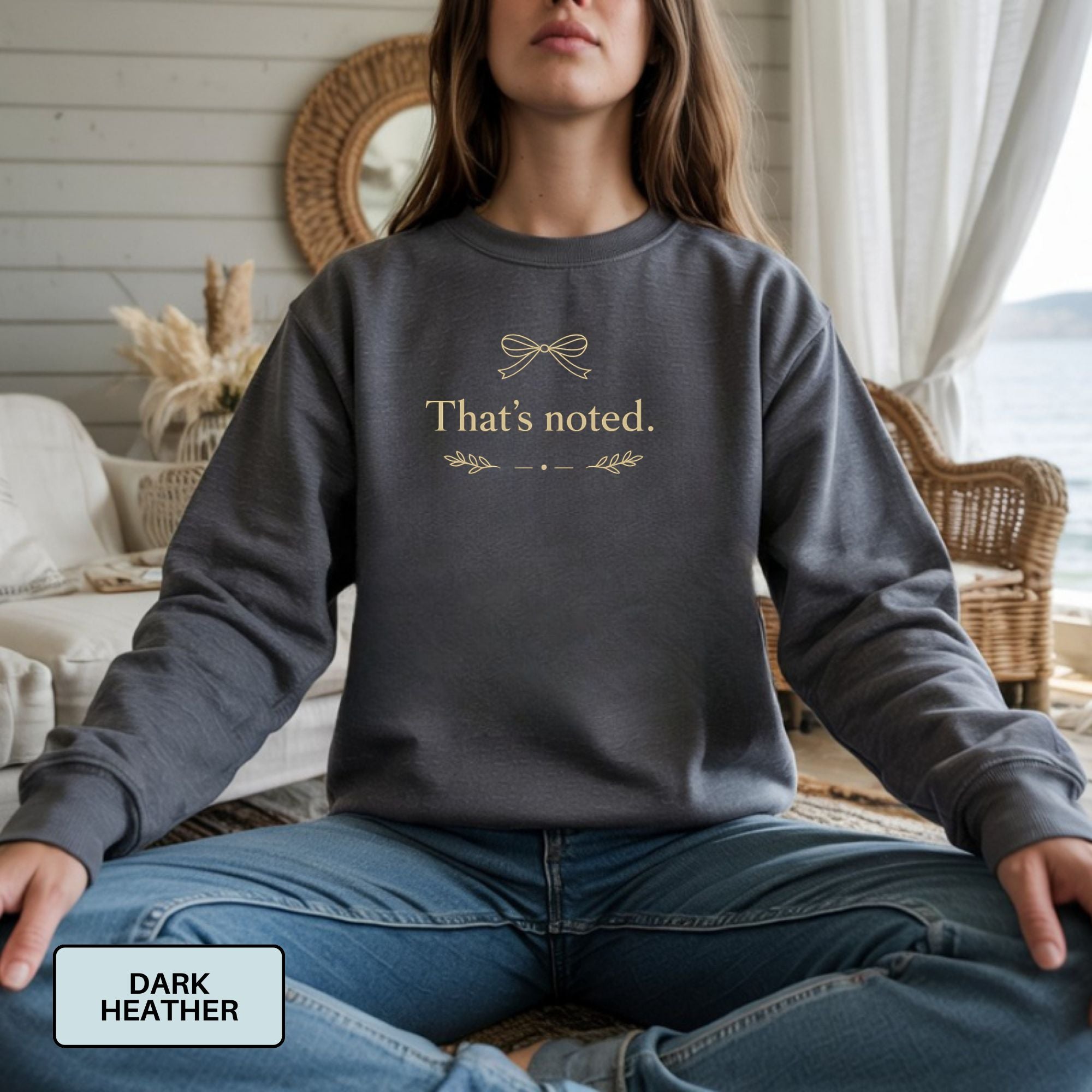That’s Noted Sweatshirt – Subtle Sass Women’s Pullover