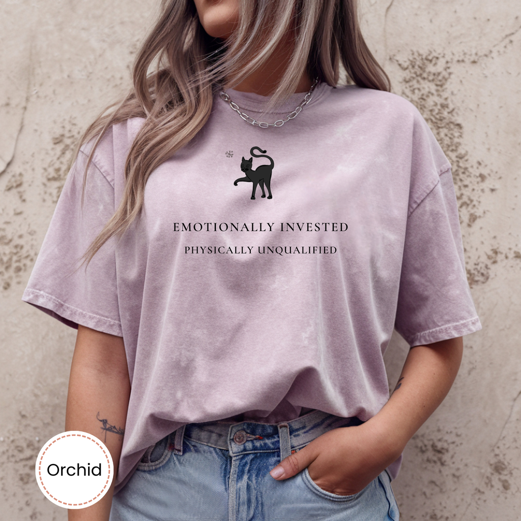 Emotionally Invested, Physically Unqualified Cat Tee