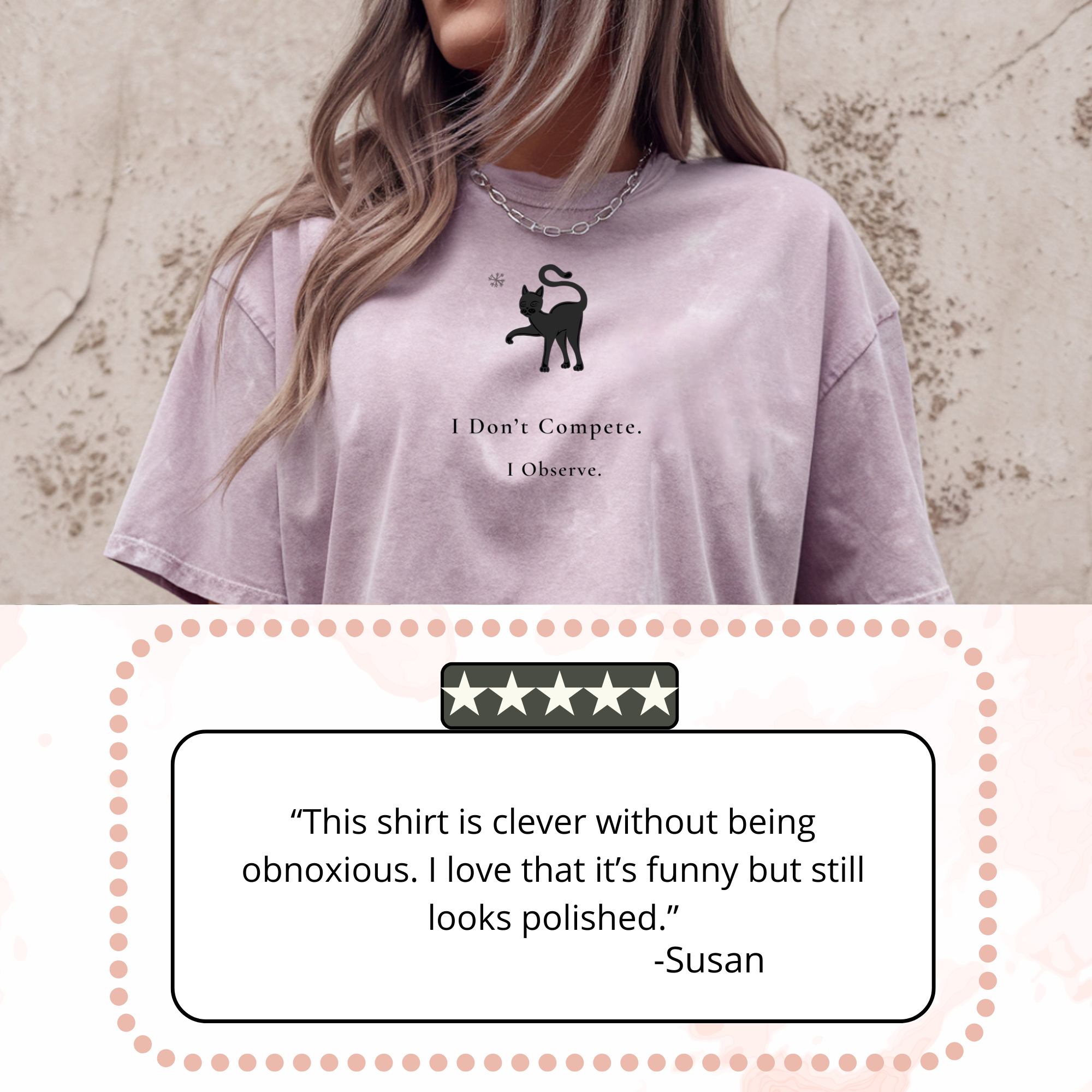 I Don’t Compete. I Observe. Cat Tee