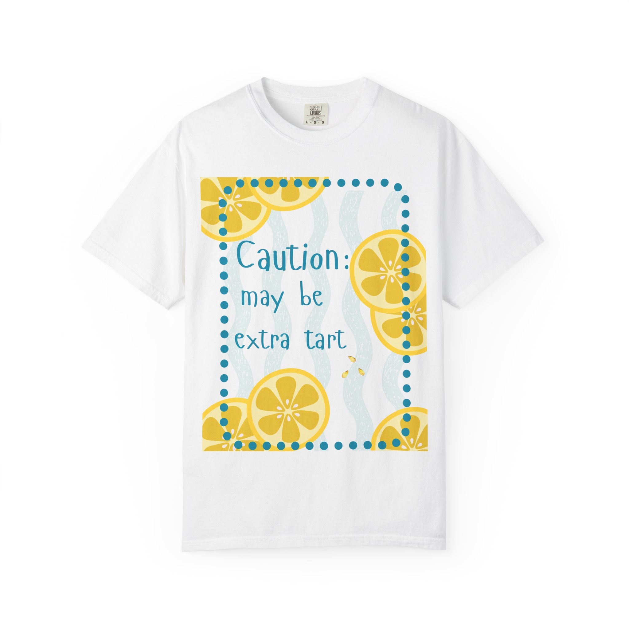 Caution May Be Extra Tart Shirt | Comfort Colors Funny Lemon Tee for Women