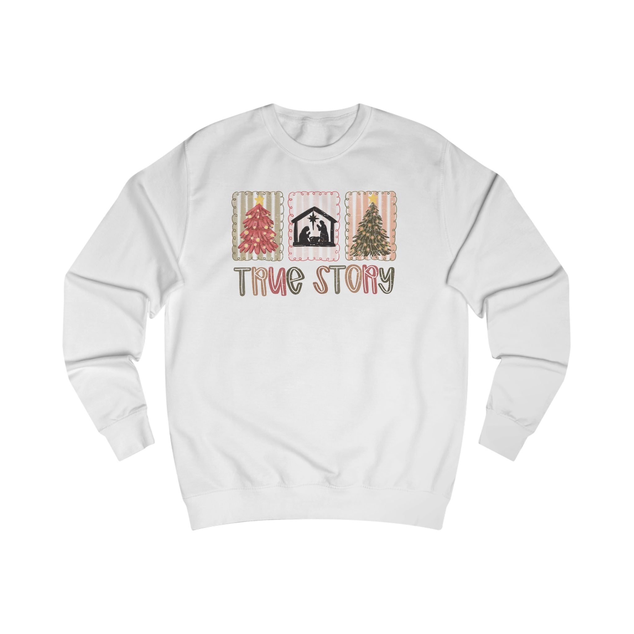 True Story Nativity Sweatshirt – Christian Christmas Shirt for Women