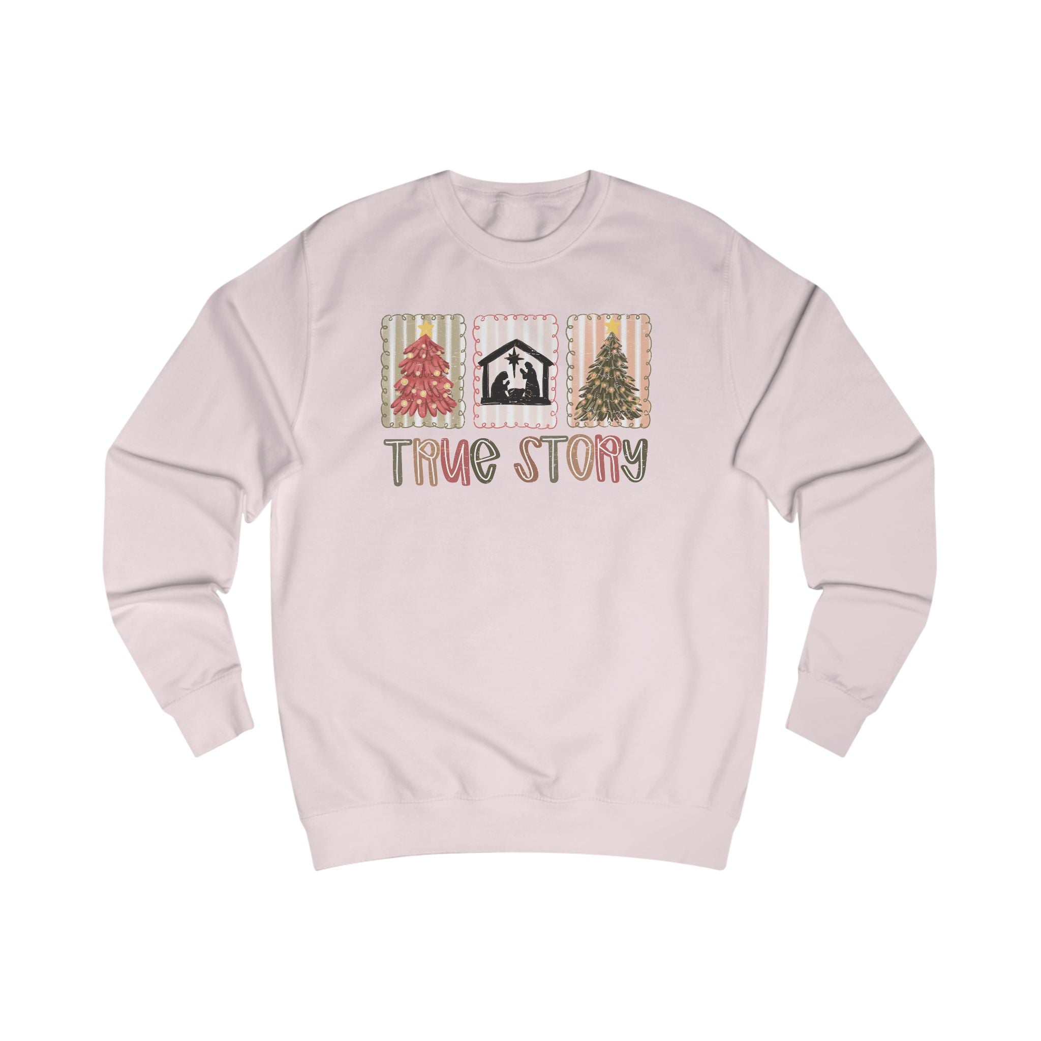 True Story Nativity Sweatshirt – Christian Christmas Shirt for Women
