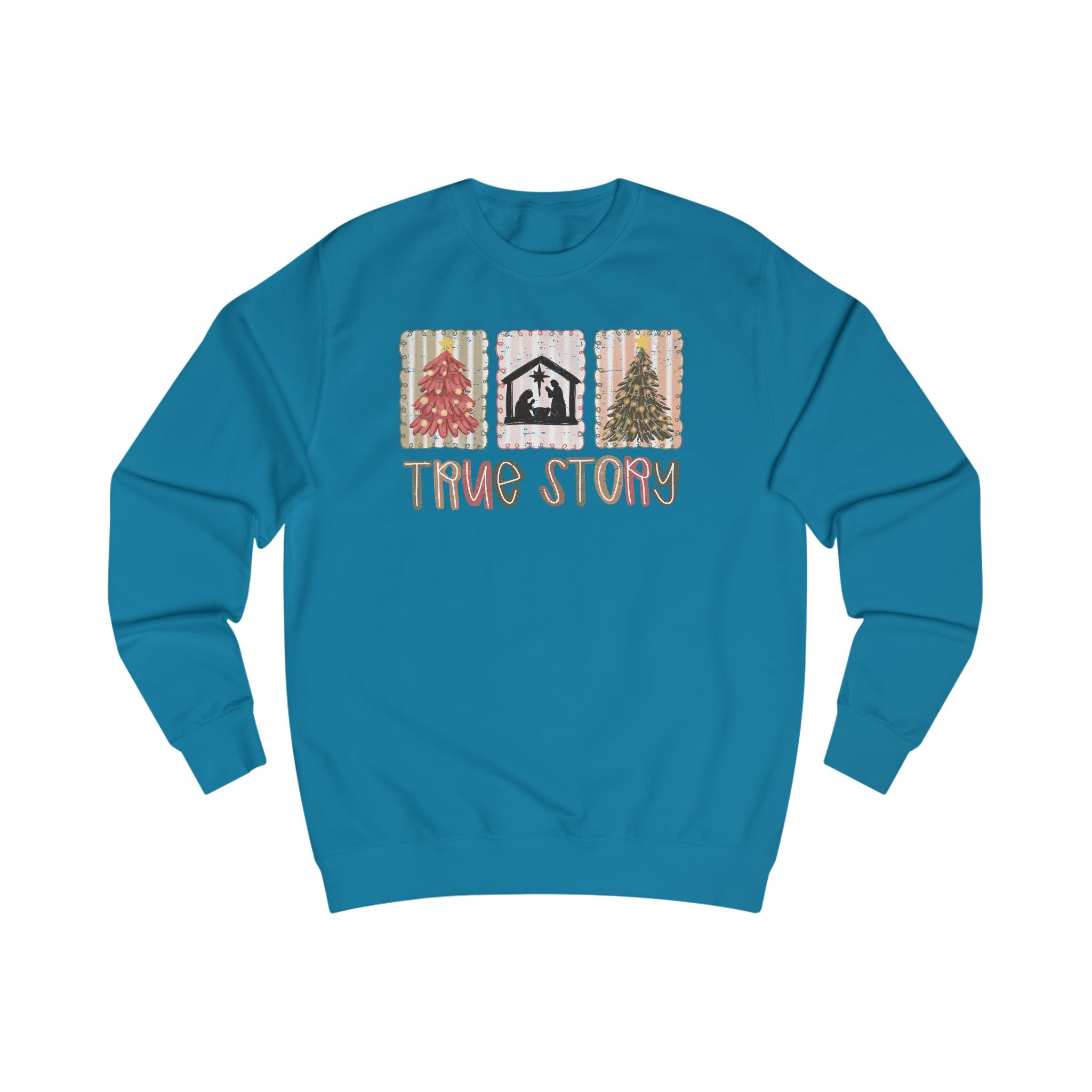 True Story Nativity Sweatshirt – Christian Christmas Shirt for Women