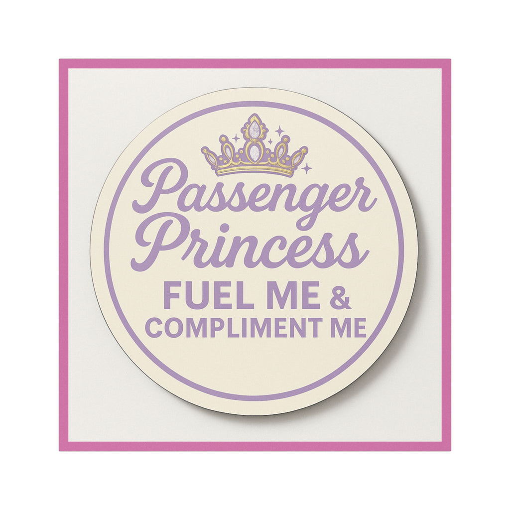 Passenger Princess Car Magnet – Funny Car Accessory for Women