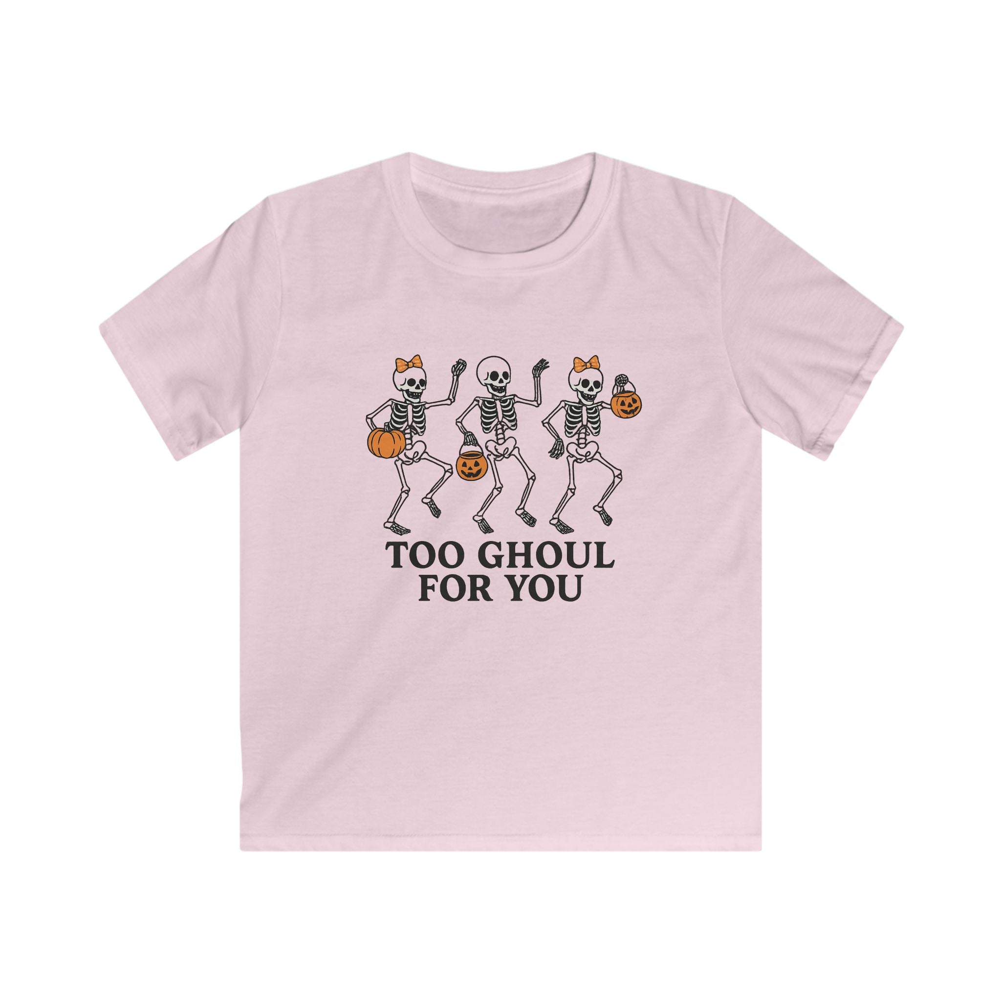 Too Ghoul For You Kids T-Shirt | Cute Halloween Skeleton Tee | Spooky Trick-or-Treat Outfit