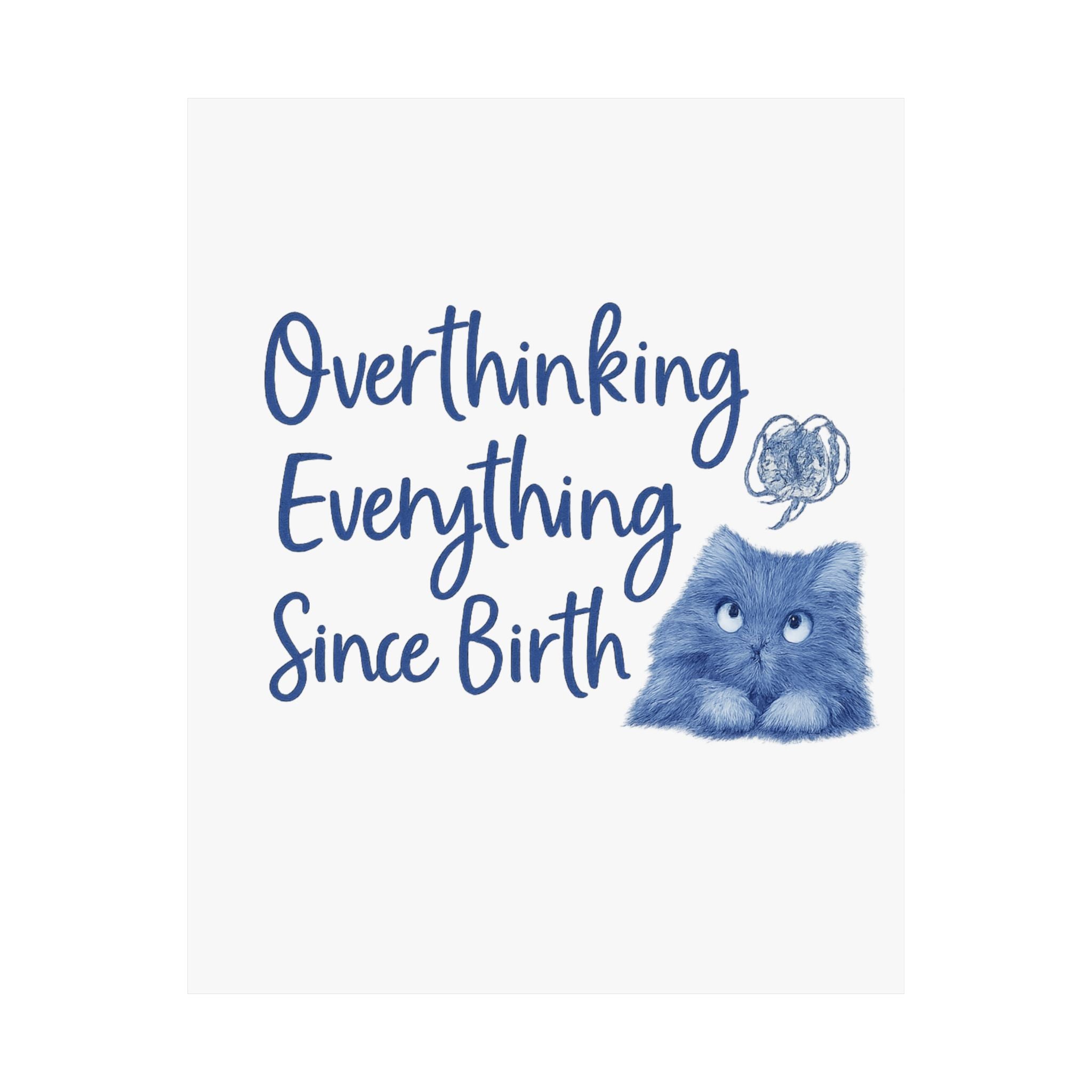 Overthinking Everything Cat Print – Blue Glacier Wall Art for Introverts