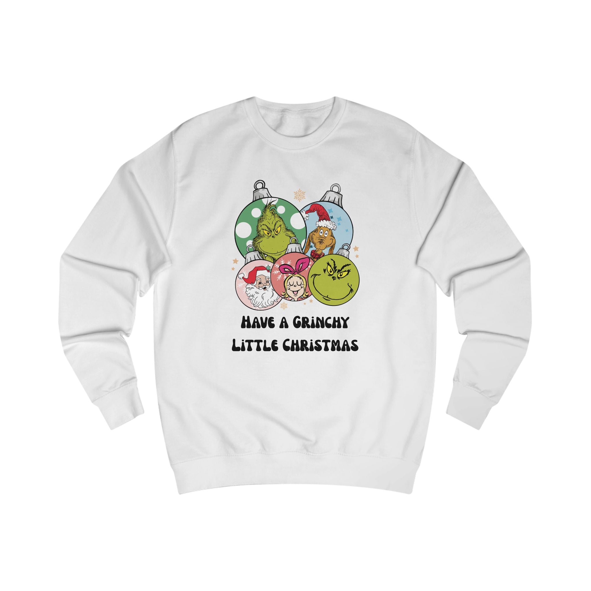 Have a Grinchy Little Christmas Sweatshirt – Funny Holiday Tee