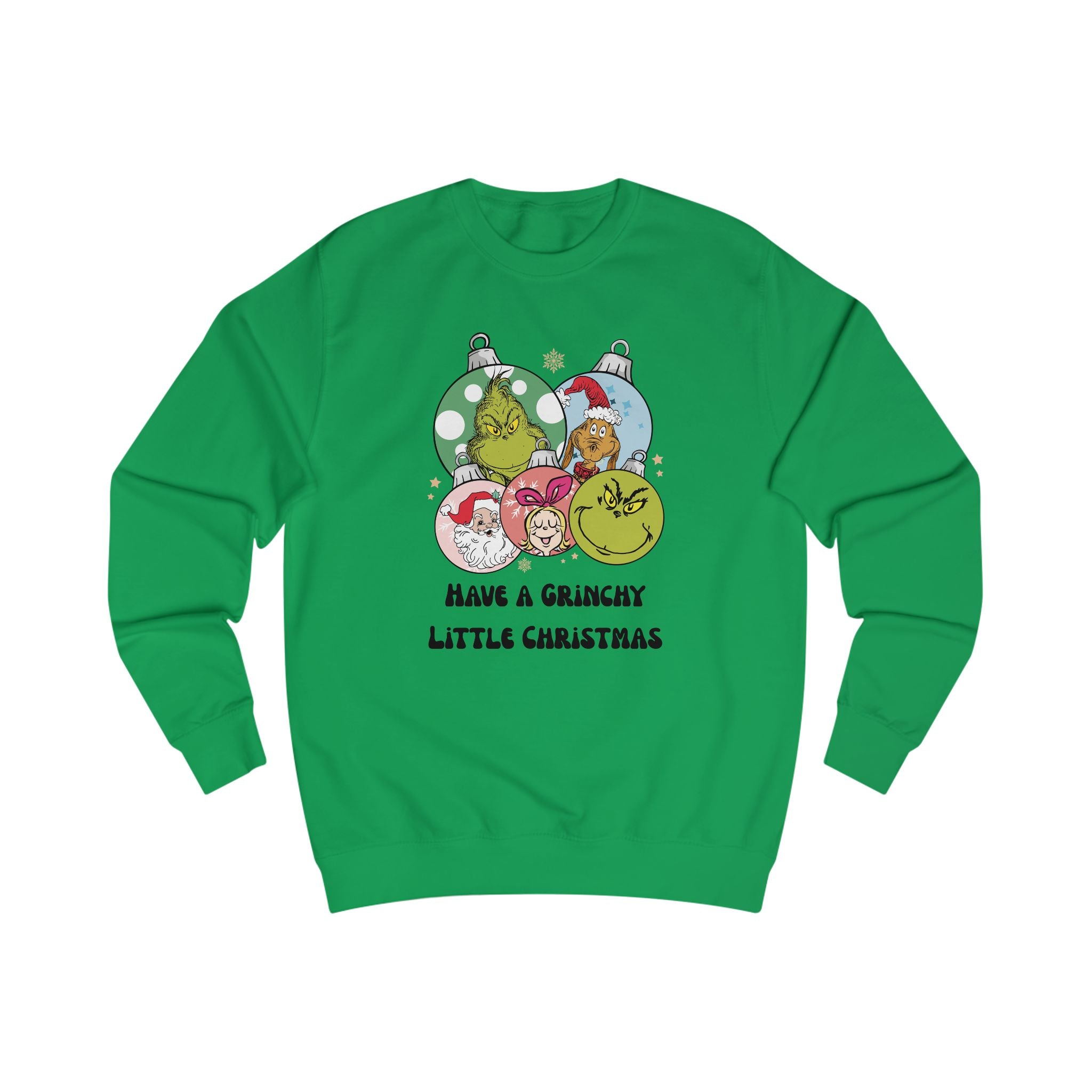 Have a Grinchy Little Christmas Sweatshirt – Funny Holiday Tee