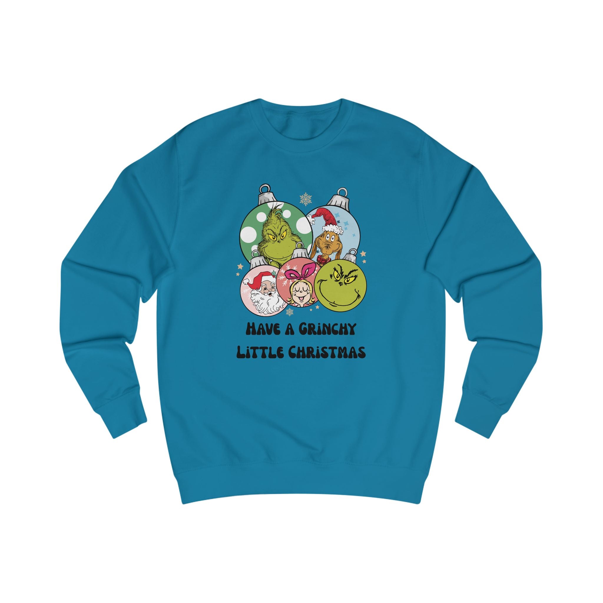 Have a Grinchy Little Christmas Sweatshirt – Funny Holiday Tee