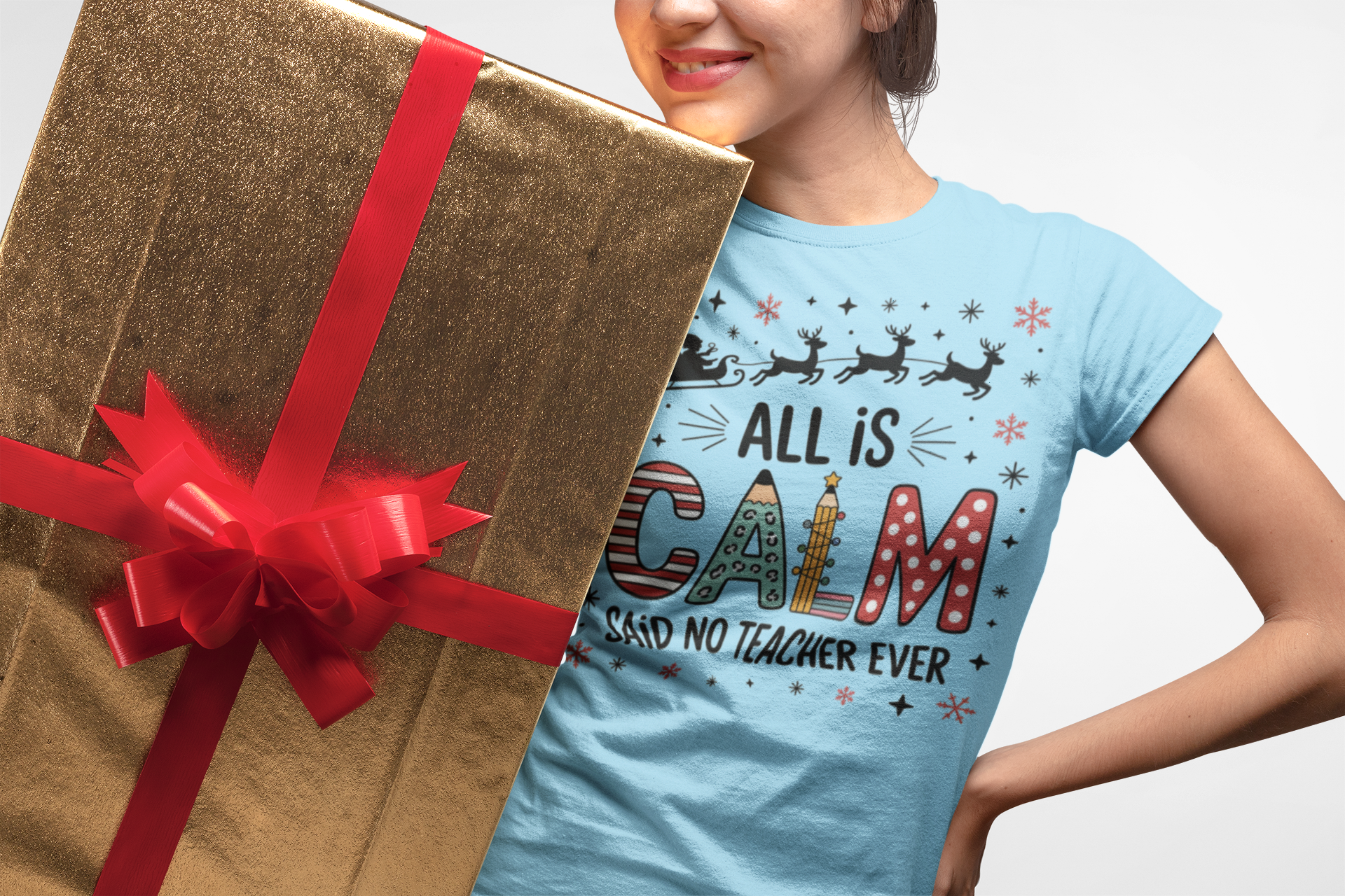 All Is Calm… Said No Teacher Ever” Christmas Shirt | Funny Teacher Holiday Tee