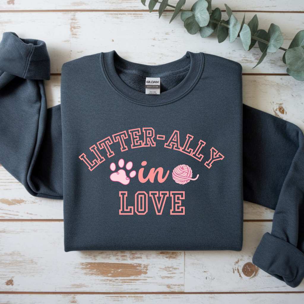 Litter-ally in Love Sweatshirt – Cute Cat Lover Crewneck
