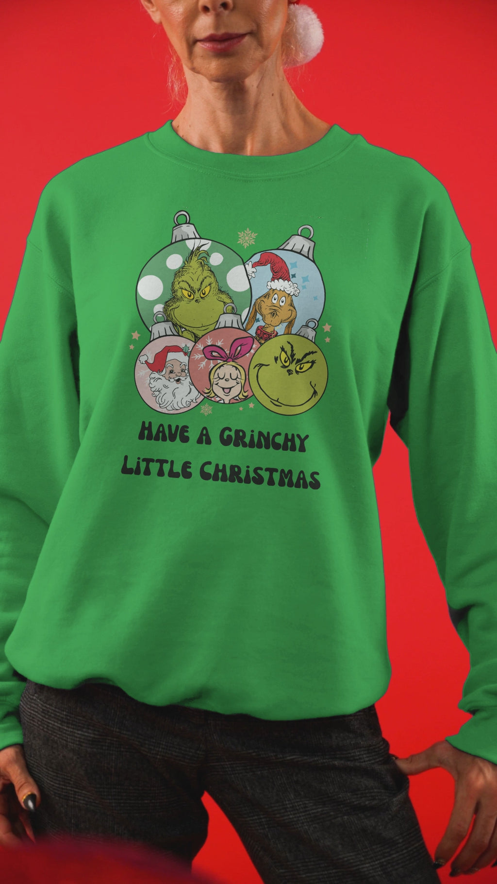 Have a Grinchy Little Christmas Sweatshirt – Funny Holiday Tee