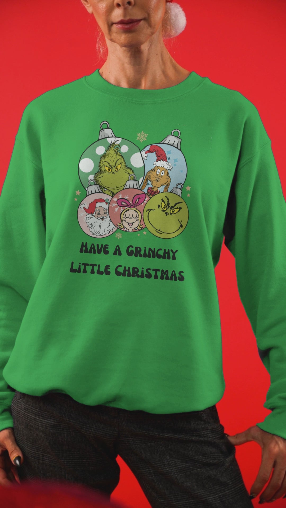 Have a Grinchy Little Christmas Sweatshirt – Funny Holiday Tee